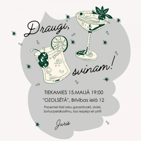 Ielūgums "Draugi, svinam"